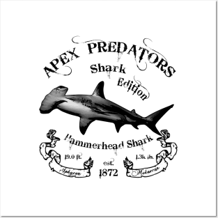 Apex Predators - Shark Edition - Hammerhead Shark Posters and Art